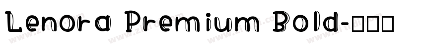 Lenora Premium Bold字体转换